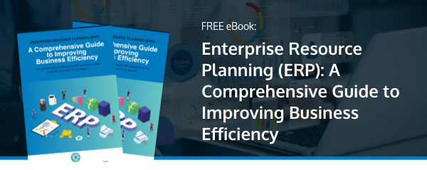 Enterprise resource planning (ERP) is your key to maximum operational efficiency